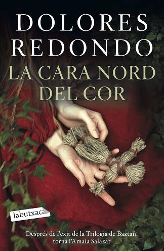 CARA NORD DEL COR, LA | 9788418572418 | REDONDO, DOLORES | Llibreria Huch - Llibreria online de Berga 