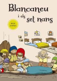 BLANCANEU I ELS SET NANS, LA | 9788491452102 | Llibreria Huch - Llibreria online de Berga 