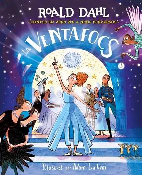 VENTAFOCS, LA | 9788410190832 | DAHL, ROALD | Llibreria Huch - Llibreria online de Berga 