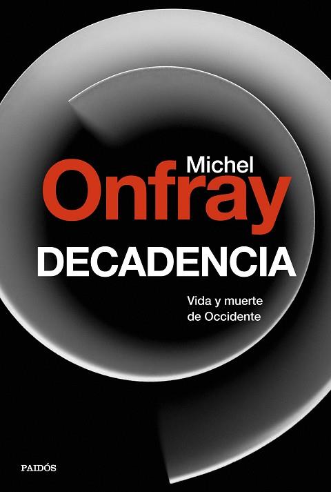 DECADENCIA | 9788449334658 | ONFRAY, MICHEL | Llibreria Huch - Llibreria online de Berga 