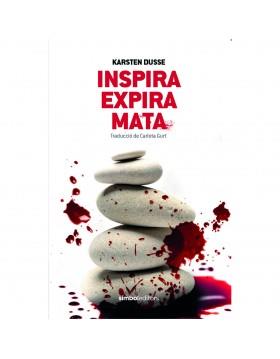 INSPIRA, RESPIRA, MATA | 9788415315995 | KARSTEN DUSSE | Llibreria Huch - Llibreria online de Berga 