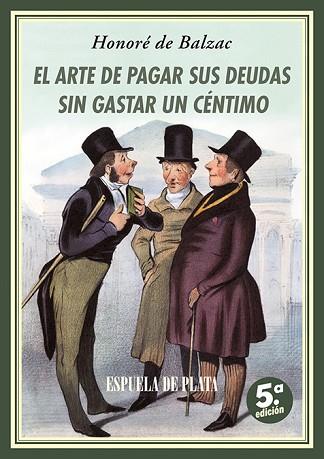 ARTE DE PAGAR SUS DEUDAS SIN GASTAR UN CÉNTIMO, EL | 9788419877864 | BALZAC, HONORÉ DE/SAINT-HILAIRE, E. M. DE. | Llibreria Huch - Llibreria online de Berga 
