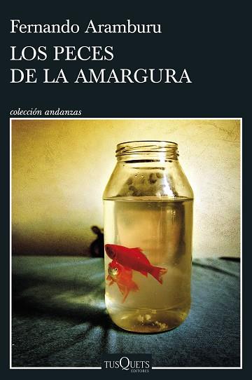 PECES DE LA AMARGURA, LOS | 9788411072472 | ARAMBURU, FERNANDO | Llibreria Huch - Llibreria online de Berga 