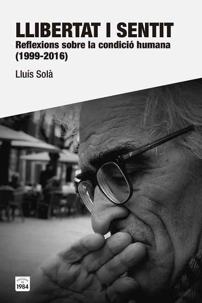 LLIBERTAT I SENTIT | 9788415835981 | SOLA, LLUIS | Llibreria Huch - Llibreria online de Berga 