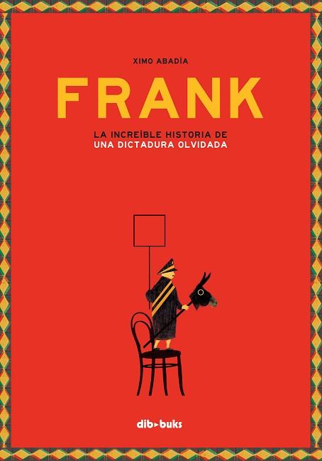 FRANK | 9788416507894 | XIMO ABADÍA | Llibreria Huch - Llibreria online de Berga 