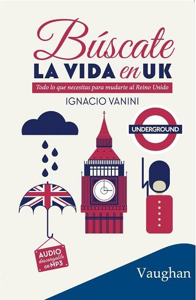BUSCATE LA VIDA EN UK | 9788416667093 | VANINI, IGNACIO | Llibreria Huch - Llibreria online de Berga 