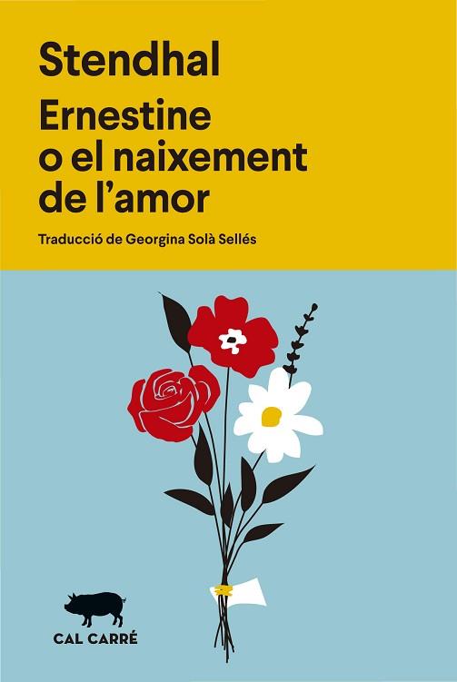 ERNESTINE O EL NAIXEMENT DE L'AMOR | 9788412863598 | STENDHAL | Llibreria Huch - Llibreria online de Berga 