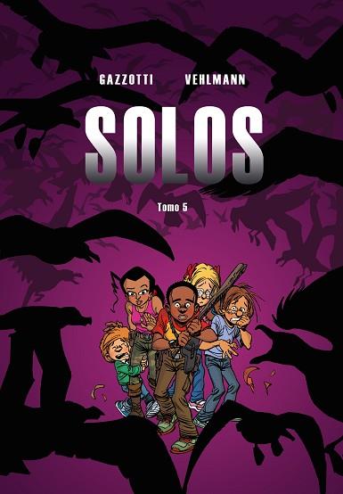 SOLOS 5 | 9788417294304 | VEHLMANN, FABIEN/GAZZOTTI, BRUNO | Llibreria Huch - Llibreria online de Berga 
