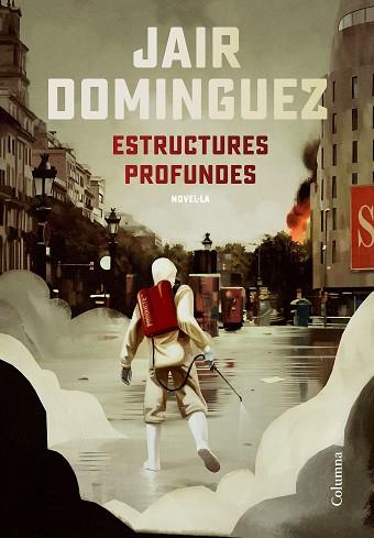 ESTRUCTURES PROFUNDES | 9788466427401 | DOMINGUEZ, JAIR | Llibreria Huch - Llibreria online de Berga 
