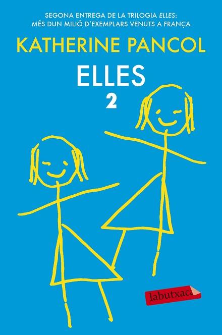 ELLES 2 | 9788416334605 | PANCOL, KATHERINE (1949-) [VER TITULOS] | Llibreria Huch - Llibreria online de Berga 
