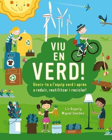 VIU EN VERD! | 9788499796659 | GOGERLY, LIZ | Llibreria Huch - Llibreria online de Berga 