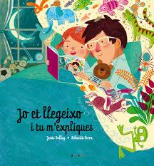 JO ET LLEGEIXO I TU M'EXPLIQUES | 9788417599423 | BALLAZ ZABALZA, JESÚS | Llibreria Huch - Llibreria online de Berga 