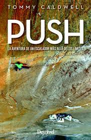 PUSH | 9788498294224 | CALDWELL, TOMMY | Llibreria Huch - Llibreria online de Berga 