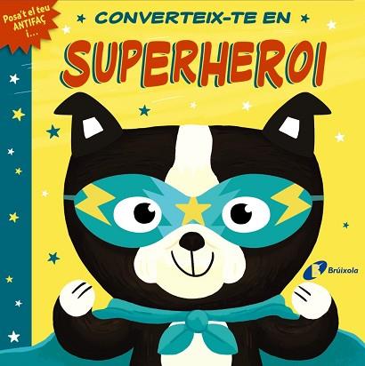 CONVERTEIX-TE EN SUPERHEROI | 9788413491332 | LLOYD, ROSAMUND | Llibreria Huch - Llibreria online de Berga 