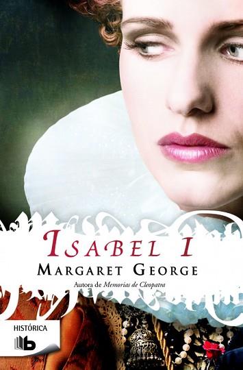 ISABEL I | 9788490700457 | GEORGE, MARGARET | Llibreria Huch - Llibreria online de Berga 