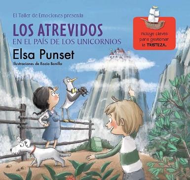 ATREVIDOS EN EL PAÍS DE LOS UNICORNIOS (EL TALLER DE EMOCIONES 5) | 9788448845834 | PUNSET, ELSA/BONILLA, ROCÍO | Llibreria Huch - Llibreria online de Berga 