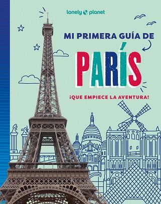 MI PRIMERA GUÍA DE PARÍS | 9788408296058 | AA. VV. | Llibreria Huch - Llibreria online de Berga 
