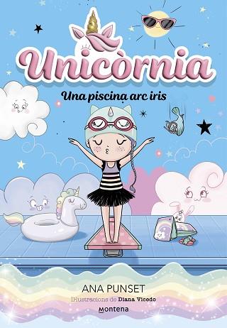UNICORNIA 9 - UNA PISCINA ARC IRIS | 9788419848932 | PUNSET, ANA | Llibreria Huch - Llibreria online de Berga 
