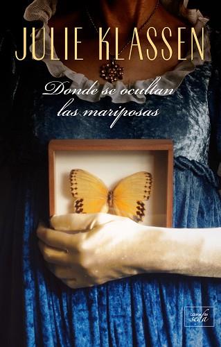 DONDE SE OCULTAN LAS MARIPOSAS | 9788417626303 | KLASSEN, JULIE | Llibreria Huch - Llibreria online de Berga 