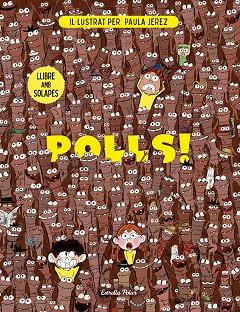POLLS! LLIBRE AMB SOLAPES | 9791387783204 | JEREZ BÁEZ, PAULA | Llibreria Huch - Llibreria online de Berga 