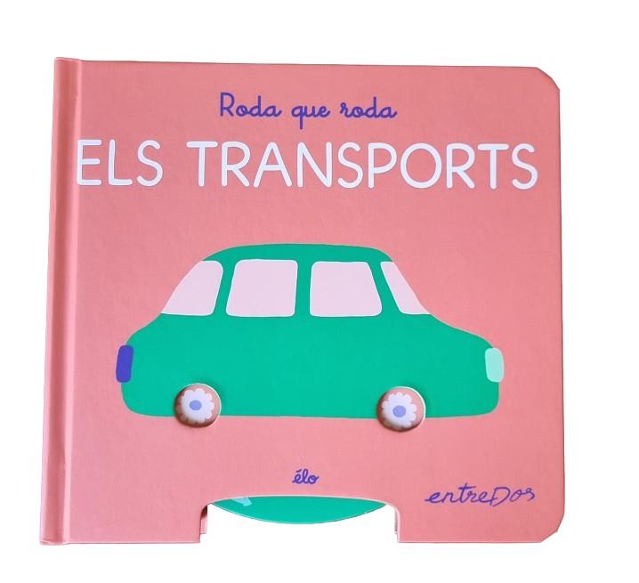 RODA QUE RODA. ELS TRANSPORTS | 9791387878184 | ÉLO | Llibreria Huch - Llibreria online de Berga 