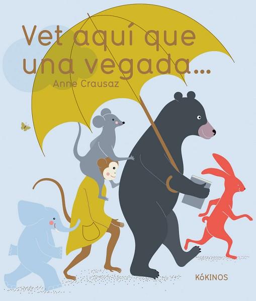 VET AQUÍ QUE UNA VEGADA... | 9788417074777 | ANNE CRAUSAZ | Llibreria Huch - Llibreria online de Berga 