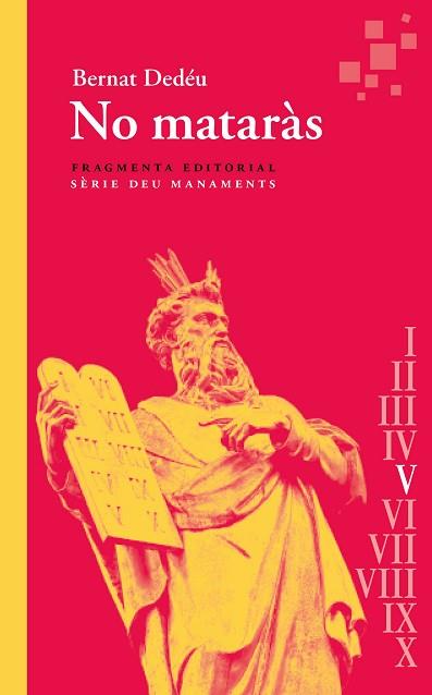NO MATARÀS | 9788417796990 | DEDÉU, BERNAT | Llibreria Huch - Llibreria online de Berga 