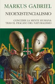 NEOEXISTENCIALISMO | 9788494970696 | GABRIEL, MARKUS | Llibreria Huch - Llibreria online de Berga 