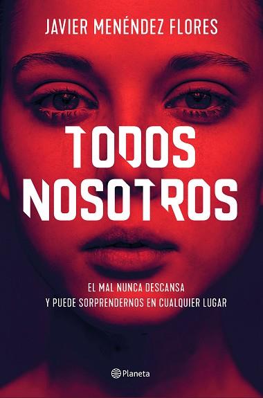TODOS NOSOTROS | 9788408232858 | MENÉNDEZ FLORES, JAVIER | Llibreria Huch - Llibreria online de Berga 