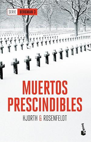 MUERTOS PRESCINDIBLES | 9788408180852 | HJORTH & ROSENFELDT | Llibreria Huch - Llibreria online de Berga 