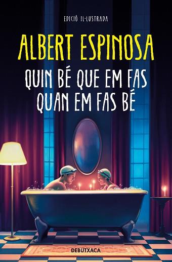QUIN BÉ QUE EM FAS QUAN EM FAS BÉ | 9788419394347 | ESPINOSA, ALBERT | Llibreria Huch - Llibreria online de Berga 