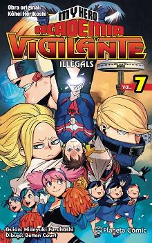 MY HERO ACADEMIA VIGILANTE ILLEGALS Nº 07 | 9788413418018 | HORIKOSHI, KOHEI | Llibreria Huch - Llibreria online de Berga 