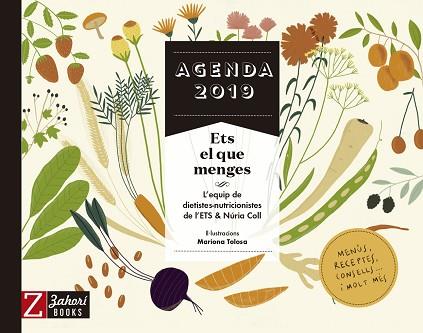 2019 AGENDA ETS EL QUE MENGES | 9788417374167 | VARIOS AUTORES | Llibreria Huch - Llibreria online de Berga 