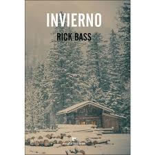 INVIERNO | 9788416544837 | BASS, RICK | Llibreria Huch - Llibreria online de Berga 