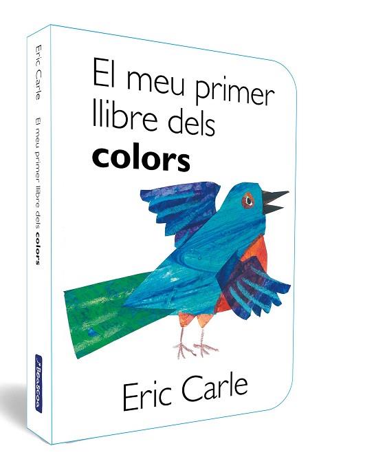 MEU PRIMER LLIBRE DELS COLORS (COL·LECCIÓ ERIC CARLE) | 9788448864903 | CARLE, ERIC | Llibreria Huch - Llibreria online de Berga 
