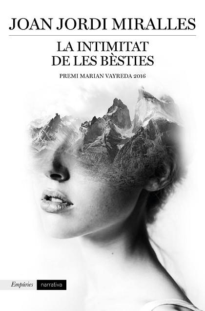 INTIMITAT DE LES BESTIES, LA : PREMI MARIAN VAYREDA 2016 | 9788416367887 | JORDI MIRALLES, JOAN [VER TITULOS] | Llibreria Huch - Llibreria online de Berga 