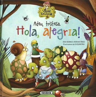 ADEU, TRISTESA. HOLA, ALEGRIA! | 9788467781588 | SERNA, ANA | Llibreria Huch - Llibreria online de Berga 