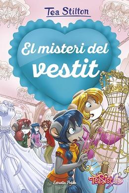MISTERI DEL VESTIT, EL | 9788418135620 | STILTON, TEA | Llibreria Huch - Llibreria online de Berga 