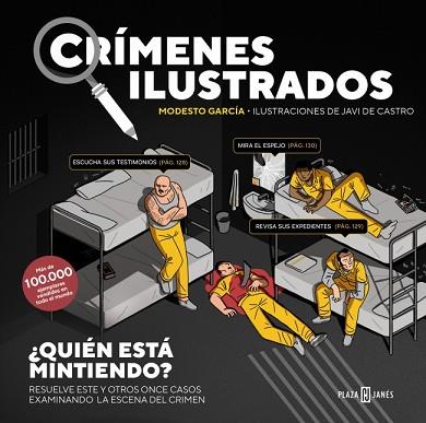 CRÍMENES ILUSTRADOS - ¿QUIÉN ESTÁ MINTIENDO? (EDICIÓN TAPA BLANDA) | 9788401042164 | GARCÍA, MODESTO | Llibreria Huch - Llibreria online de Berga 