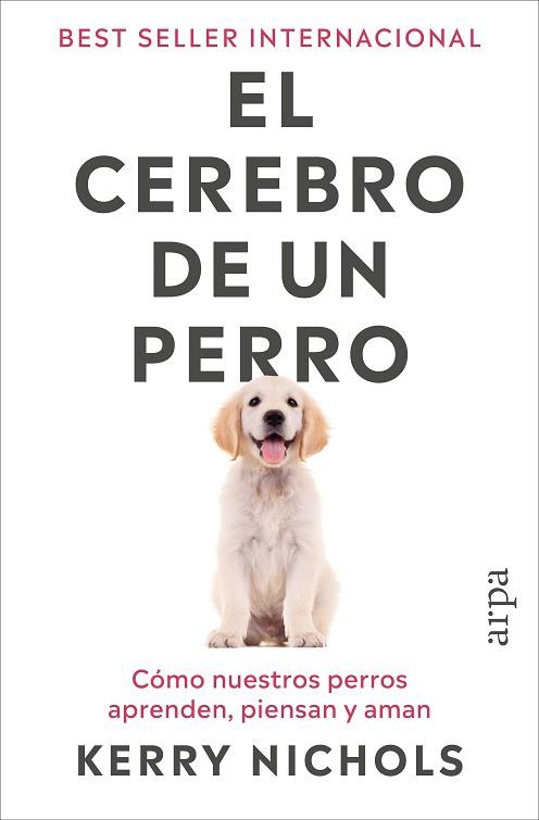 CEREBRO DE UN PERRO, EL | 9791387833916 | NICHOLS, KERRY | Llibreria Huch - Llibreria online de Berga 