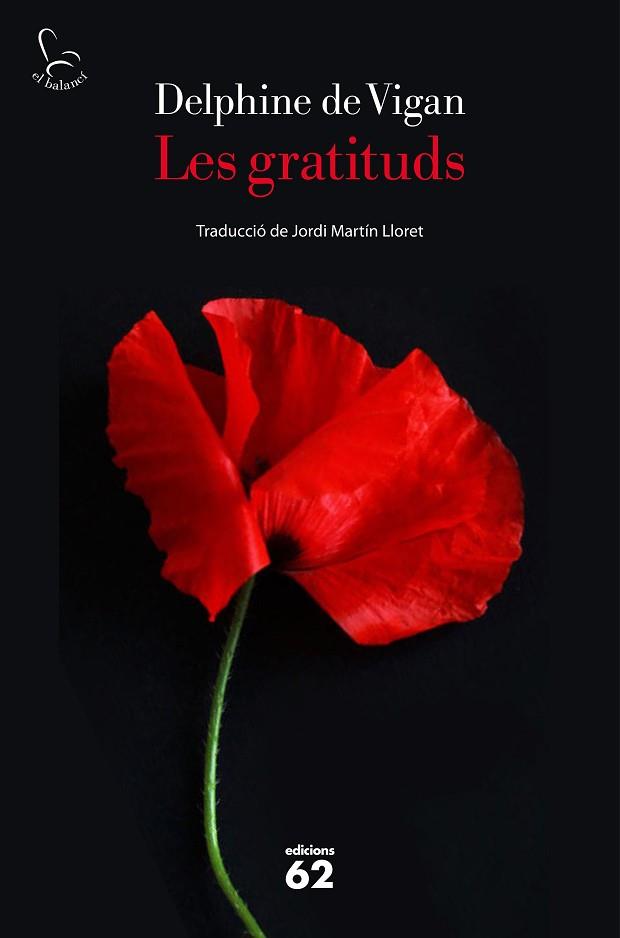 GRATITUDS, LES | 9788429779172 | DE VIGAN, DELPHINE | Llibreria Huch - Llibreria online de Berga 