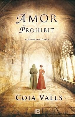 AMOR PROHIBIT | 9788466656214 | VALLS, COIA | Llibreria Huch - Llibreria online de Berga 