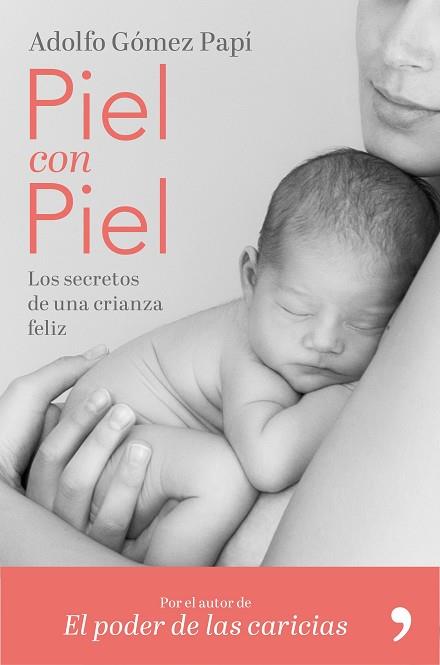 PIEL CON PIEL | 9788499986579 | GÓMEZ PAPÍ, ADOLFO | Llibreria Huch - Llibreria online de Berga 