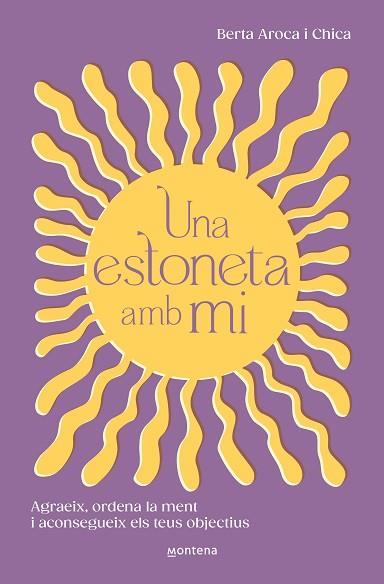 UNA ESTONETA AMB MI | 9788419746511 | AROCA, BERTA | Llibreria Huch - Llibreria online de Berga 