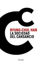 SOCIEDAD DEL CANSANCIO, LA | 9788425451447 | HAN, BYUNG-CHUL | Llibreria Huch - Llibreria online de Berga 