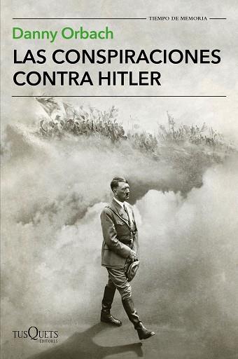 CONSPIRACIONES CONTRA HITLER, LAS | 9788490665633 | ORBACH, DANNY | Llibreria Huch - Llibreria online de Berga 