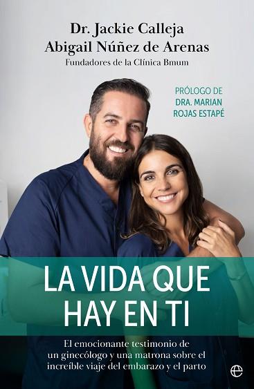 LA VIDA QUE HAY EN TI | 9788413844718 | CALLEJA, JACKIE/NÚÑEZ DE ARENAS, ABIGAIL | Llibreria Huch - Llibreria online de Berga 