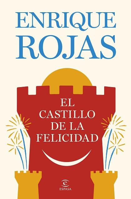 CASTILLO DE LA FELICIDAD, EL | 9788467081480 | ROJAS, ENRIQUE | Llibreria Huch - Llibreria online de Berga 