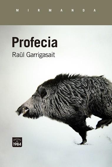 PROFECIA | 9788418858345 | GARRIGASAIT, RAÜL | Llibreria Huch - Llibreria online de Berga 
