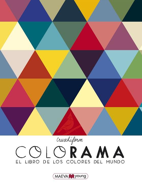 COLORAMA | 9788417108755 | CRUSCHIFORM | Llibreria Huch - Llibreria online de Berga 